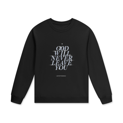 "God Will Never Leave You" Streetwear Unisex Cotton Pullover