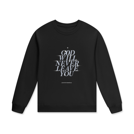"God Will Never Leave You" Streetwear Unisex Cotton Pullover