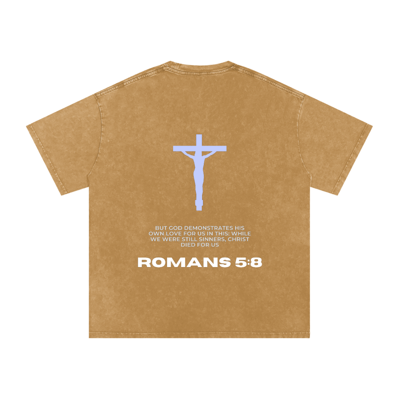 Romans 5:8 Snow Washed Oversized Cotton T-Shirt