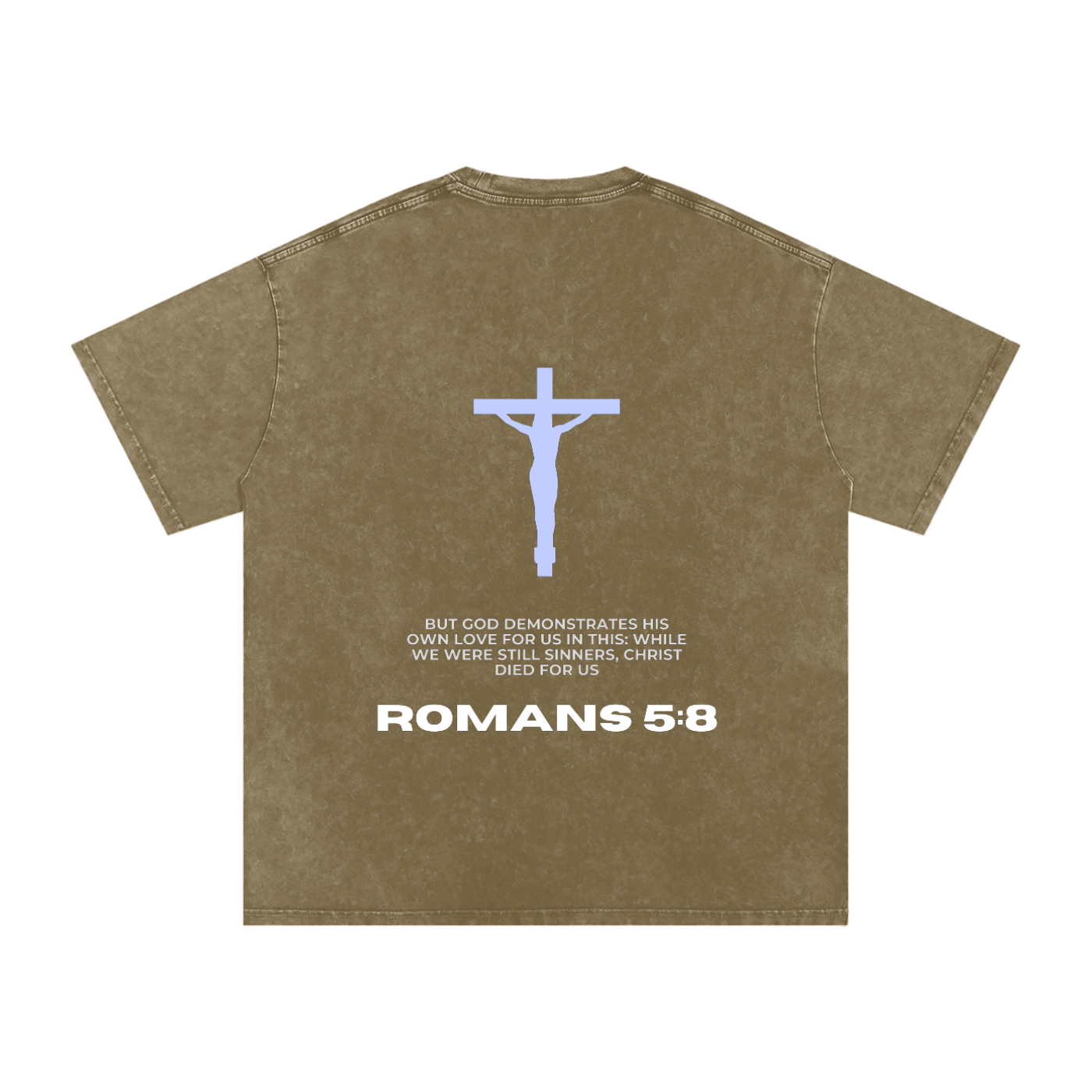 Romans 5:8 Snow Washed Oversized Cotton T-Shirt